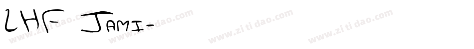 LHF Jami字体转换